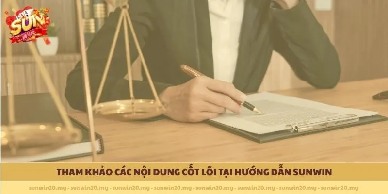 Tham khảo các nội dung cốt lõi tại Hướng Dẫn Sunwin